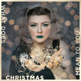 Album cover of What Does Christmas Mean to You