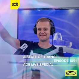 Album cover of ASOT 1091 - A State Of Trance Episode 1091 (ADE Live Special)