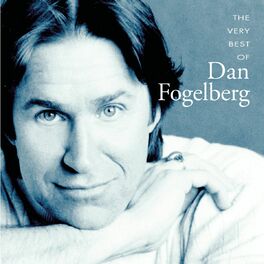 Album cover of The Very Best Of Dan Fogelberg