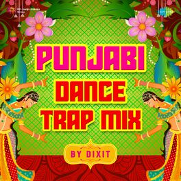 Album cover of Punjabi Dance Trap Mix