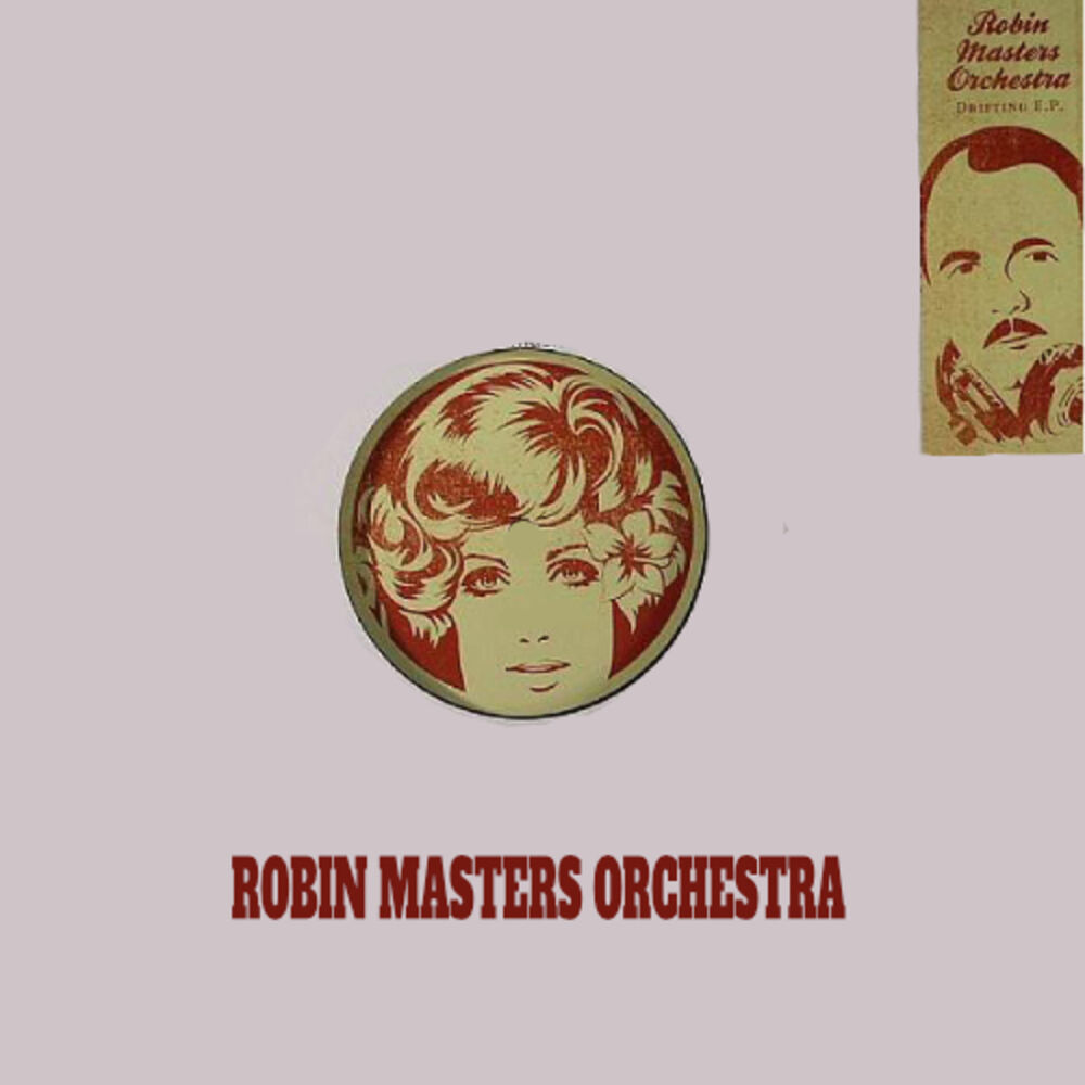 Robin Masters Orchestra.