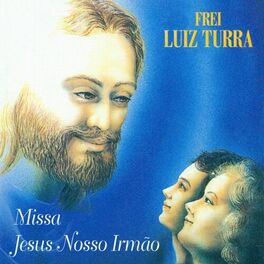 Album cover of Missa Jesus Nosso Irmão