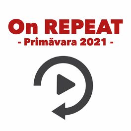 Album cover of On REPEAT - Primăvara 2021