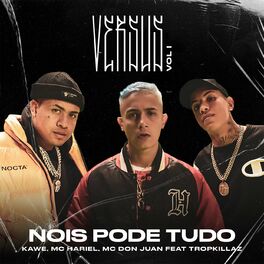 Album cover of Nóis Pode Tudo (Versus Vol. 1) [feat. Tropkillaz]