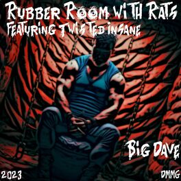 Album cover of Rubber Room With Rats (feat. Twisted Insane)