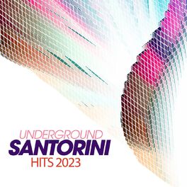 Album cover of Underground Santorini Hits 2023