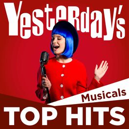 Album cover of Yesterday's Top Hits: Musicals