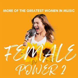 Album cover of Female Power 2 - More of the Greatest Women in Music