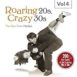 Album cover of Roaring 20s, Crazy 30s, Vol. 4