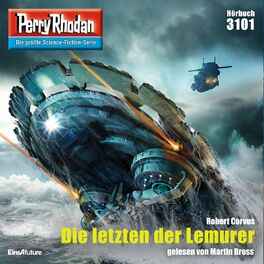 Album cover of Die letzten der Lemurer - Perry Rhodan - Erstauflage 3101 (Ungekürzt)