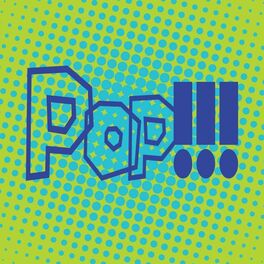 Album cover of Pop!!!