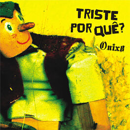 Album cover of Triste por Quê?