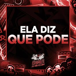 Album cover of Ela Diz Que Pode