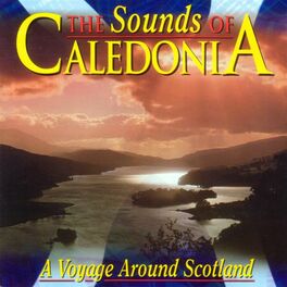 Album cover of The Sounds Of Caledonia