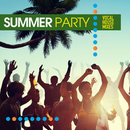 Album cover of Summer Party (Vocal House Mixes)