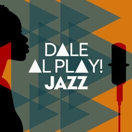 Album cover of Dale Al Play! Jazz