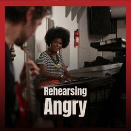 Album cover of Rehearsing Angry