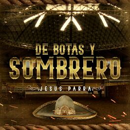 Album cover of De Botas y Sombrero