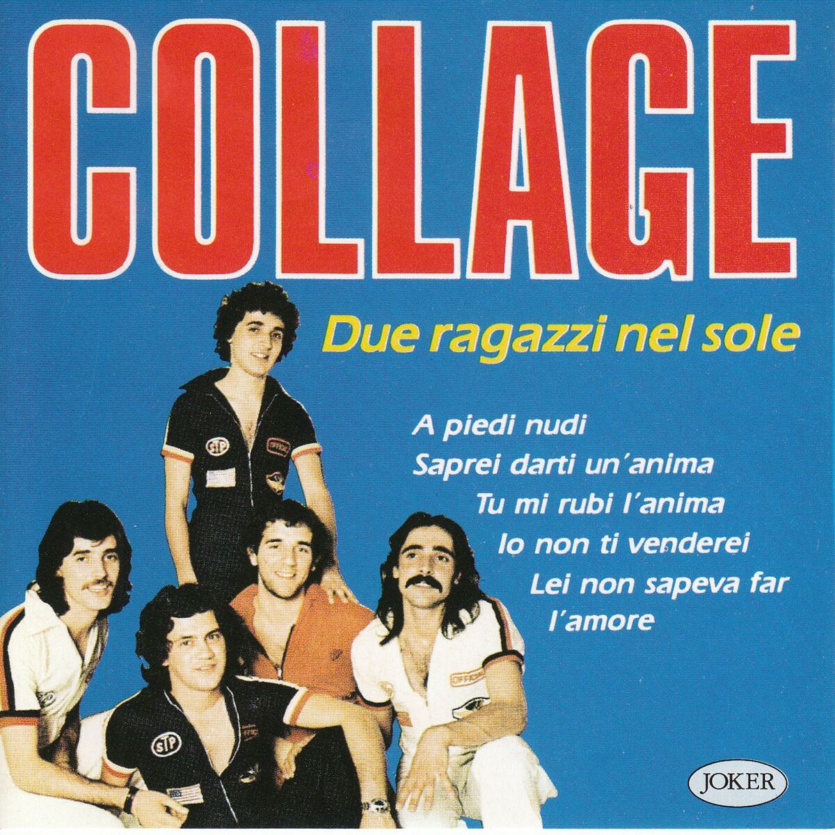 Collage - Due ragazzi nel sole: listen with lyrics | Deezer