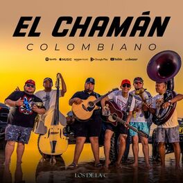 Album cover of El Chamán Colombiano