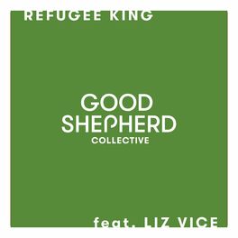 Album cover of Refugee King (feat. Liz Vice)