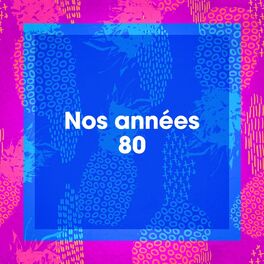 Album cover of Nos années 80