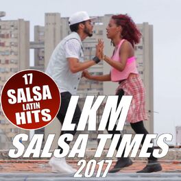 Album cover of Salsa Times 2017 (17 Salsa Latin Hits)