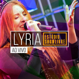 Album cover of Lyria No Estúdio Showlivre (Ao Vivo)