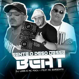 Album cover of Sente o peso desse Beat