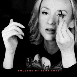 Album cover of Colours Of Your Love