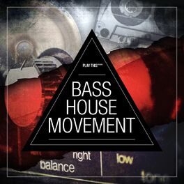 Album cover of Bass House Movement Vol. 1