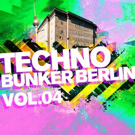 Album cover of Techno Bunker Berlin, Vol. 4 (DJ Mix)