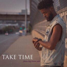 Album cover of Take Time (feat. Simon Said.)