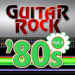 Album cover of Guitar Rock 80s Vol.3