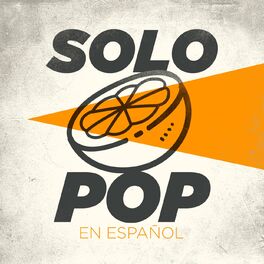 Album cover of Solo Pop en Español