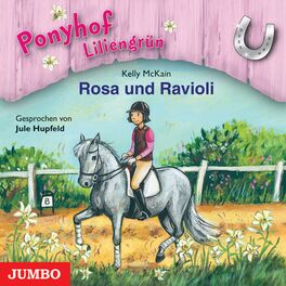 Album cover of Ponyhof Liliengrün. Rosa und Ravioli [Band 7]