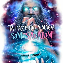 Album cover of Tá Fazendo a Magia Sim Salabim