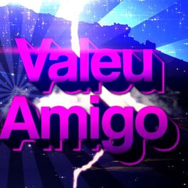 Album cover of Valeu Amigo (FUNK REMIX)
