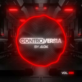 Album cover of CONTROVERSIA by Alok Vol. 001