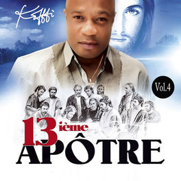 Album cover of 13ième apôtre, Vol. 4