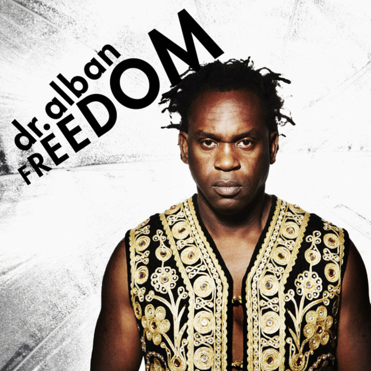 Dr. Alban - Freedom: lyrics and songs | Deezer