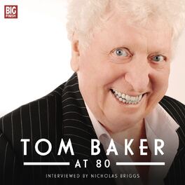 Album cover of Tom Baker at 80 (Unabridged)