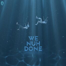 Album cover of We nuh done