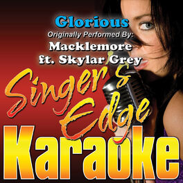 Album cover of Glorious (Originally Performed by Macklemore & Skylar Grey) [Karaoke Version]
