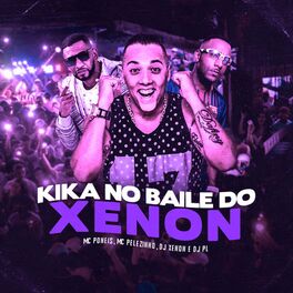 Album cover of Kika no Baile do Xenon