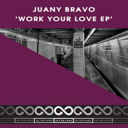 Album cover of Work Your Love EP