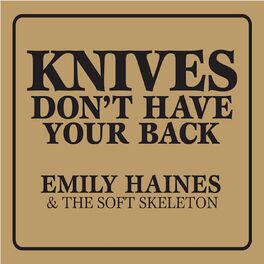 Album cover of Knives Don't Have Your Back