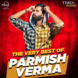 Album cover of The Very Best of Parmish Verma