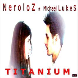 Album cover of Titanium (NeroloZ Remix)