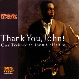 Album cover of Thank You, John! - Our Tribute to John Coltrane